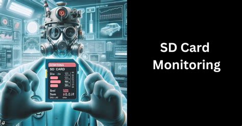 sd card have smart data|monitor sd card health.